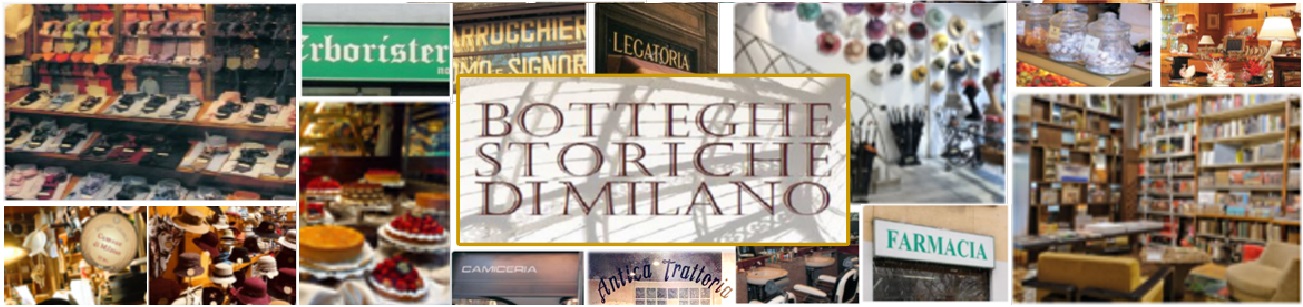 Botteghe Storiche di Milano